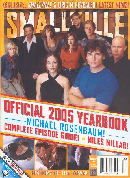 SMALLVILLE MAGAZINE OFFICIAL YEARBOOK 2005